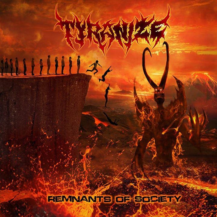 Tyranize / «Remnants of Society» / 2014 / Technical Brutal Death Metal/ USA