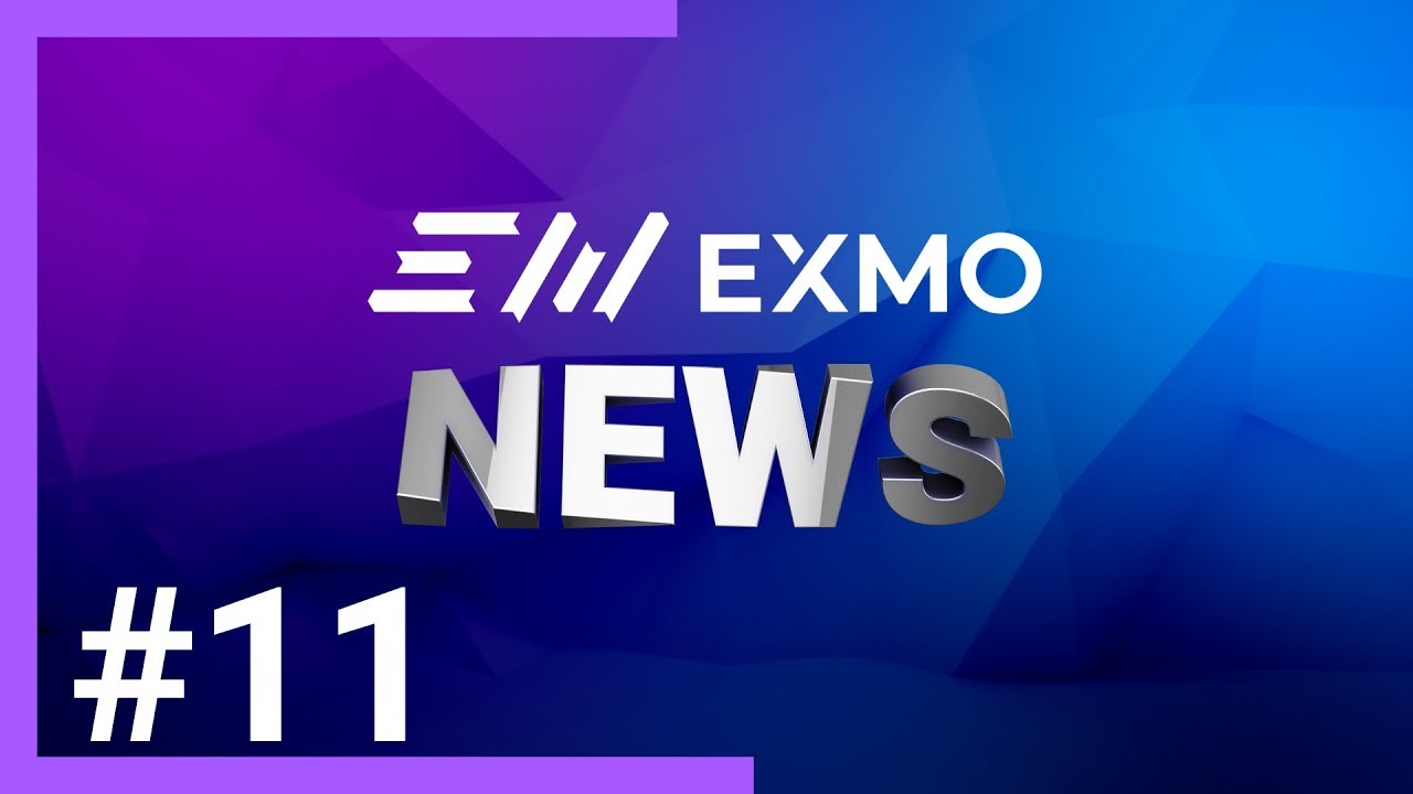 EXMO Expertise: TOP-10 новостей мира криптовалют #11