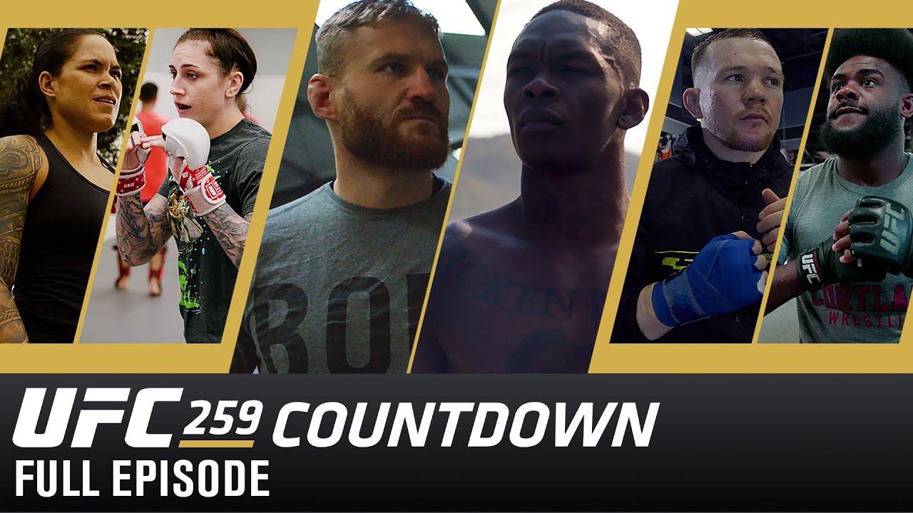 UFC 259 Countdown: Full Episode